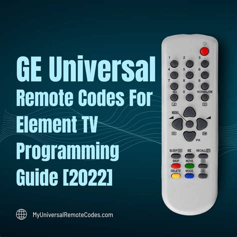 Tv Codes For My Ge Universal Remote at Harriet Ridgeway blog