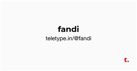 @fandi — Teletype