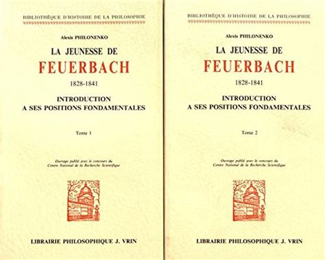 Buy La Jeunesse De Feuerbach: Introduction a Ses Positions ...