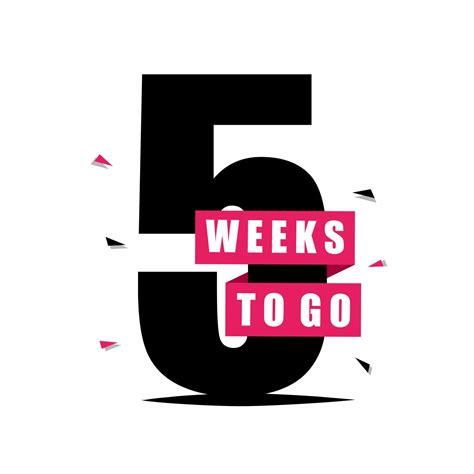 5 week to go. banners for advertising business. Vector illustration ...