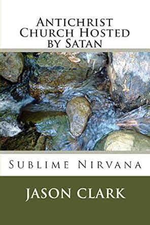 Antichrist Church Hosted by Satan : Clark, Jason: Amazon.in: Books