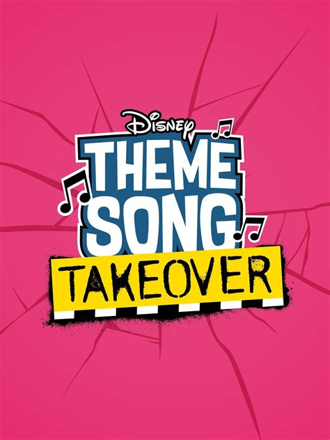 Theme Song Takeover | Disney Channel Wiki | Fandom