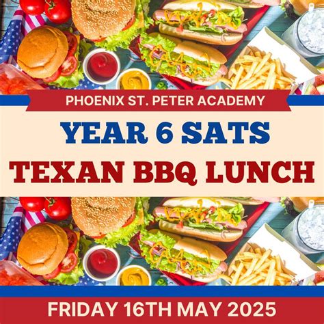 Year 6 SATs Texan BBQ Lunch, Enstone Road, Nr33 0ne Lowestoft, United ...