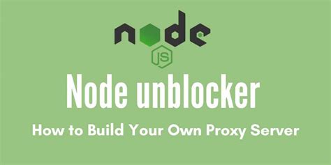 Image result for Not Node Server Unblocker