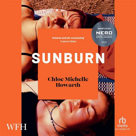 Sunburn (Audio Download): Chloe Michelle Howarth, Toni O'Rourke, W. F ...