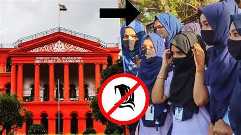 The Karnataka State High Court upholds the ban on Hijab,dismissing the ...