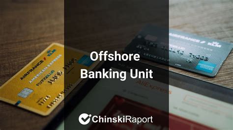 Przelewy do Chin - Offshore Banking Unit - Oszustwa w Chinach