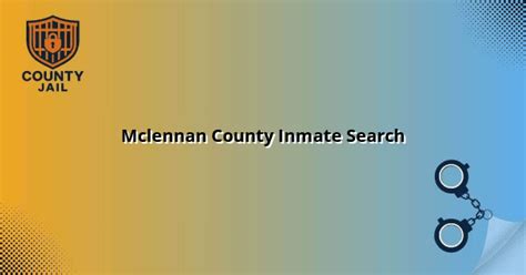 Mclennan County Inmate Search