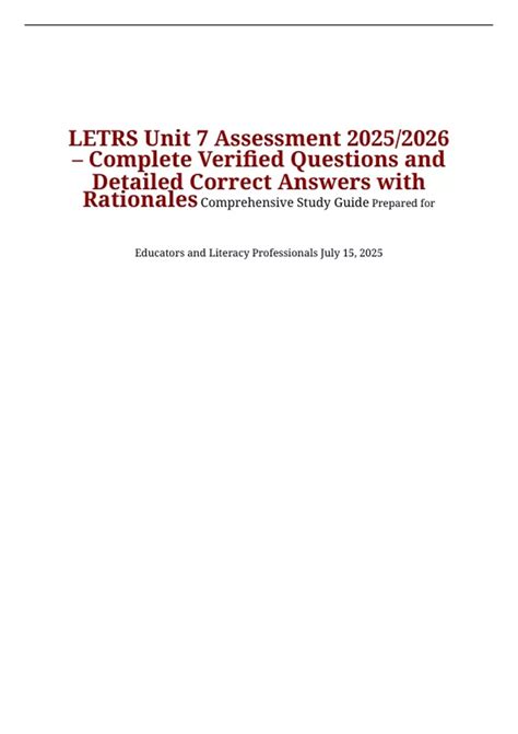 LETRS Unit 7 Assessment 2025/2026 – Complete Verified Questions and ...