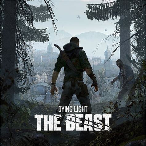 Dying Light: The Beast