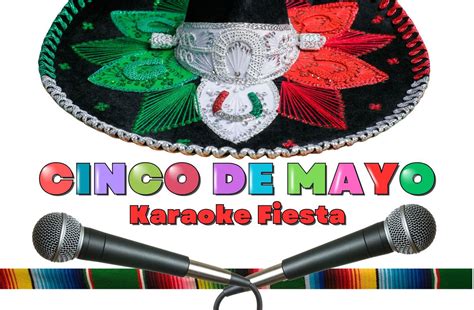 Cinco De Mayo Karaoke Party, 800 Cheshire Road, Delaware, OH, United ...