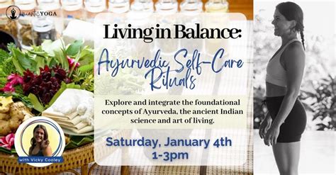 WORKSHOP | Living in Balance: Ayurvedic Self-Care Rituals with Vicky ...