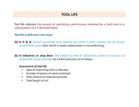 Module 2 - Tool wear and tool life - Tool life indicates the amount of ...