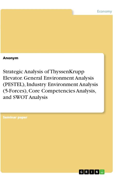 Buy Strategic Analysis of ThyssenKrupp Elevator. General Environment ...