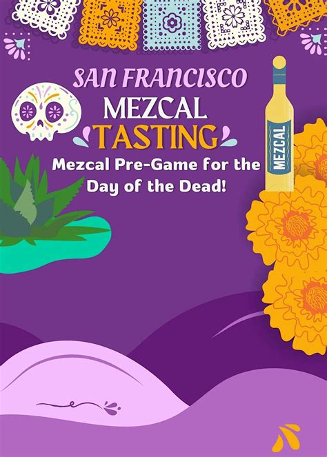 Mezcal Pre-Game for the Day of the Dead!, 2166 Market St, San Francisco ...