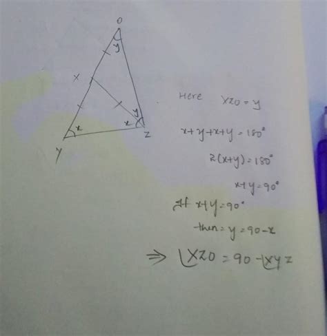 In triangle XYZ, XY=XZ. Side YX is produced to O such that XO=XY. ZO is ...
