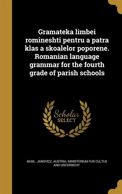 Buy Gramateka Limbei Romi Neshti Pentru a Patra Klas a Skoalelor ...