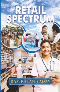 Retail Spectrum: Buy Retail Spectrum by RAM RATAN YADAV at Low Price in ...
