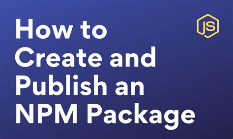 Image result for How to Use NPM Package in JavaScript