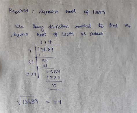 13689 of square root. step-by-step answer - Brainly.in