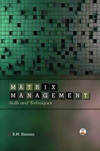 Matrix management skills and techniques 1 Edition: Buy Matrix ...