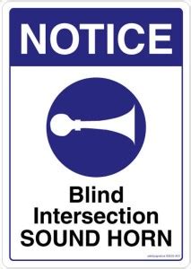 Safety Sign Store Notice Blind Intersection. Sound Horn Emergency Sign ...
