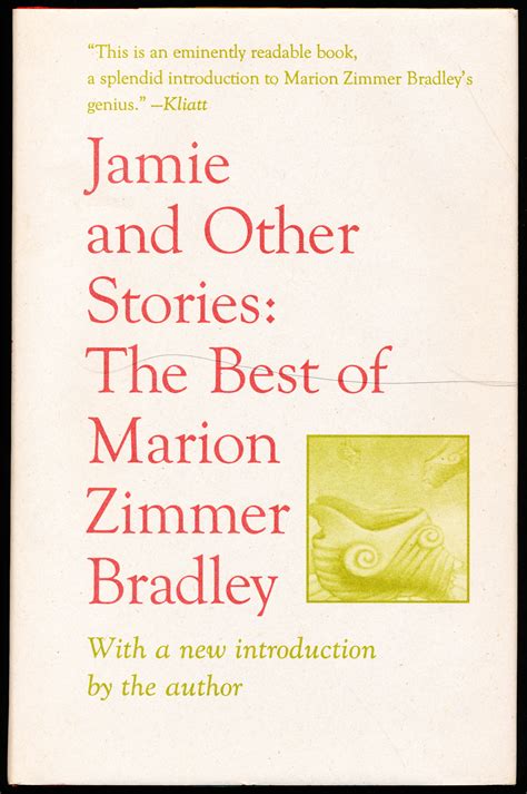 Jamie and Other Stories: The Best of Marion Zimmer Bradley by Bradley ...