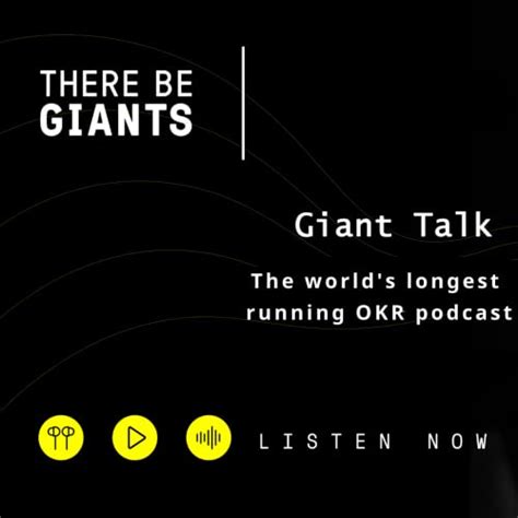 Giant Talk: The World‘s First OKR Podcast : There Be Giants: Amazon.in ...