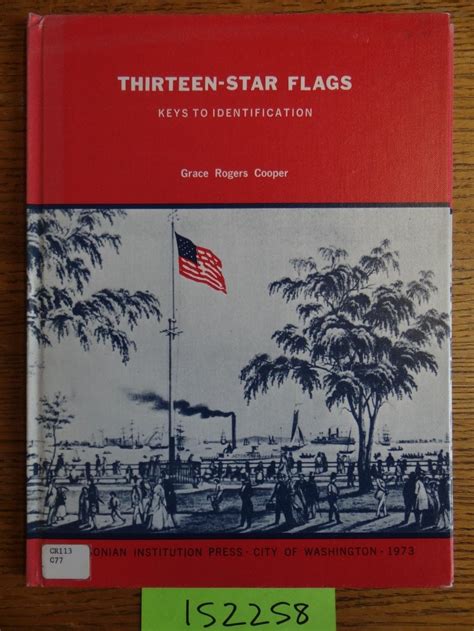 Thirteen-star flags: keys to identification (Smithsonian studies in ...