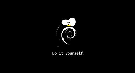 Debian - Do it yourself by dovah