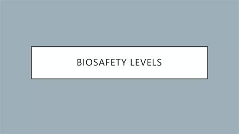 Image result for Biosafety level Types