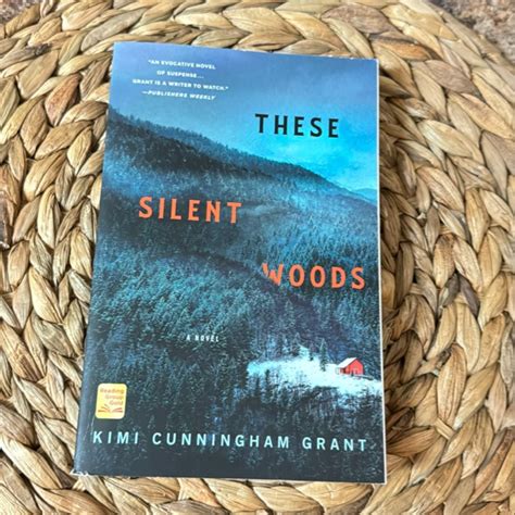 These Silent Woods by Kimi Cunningham Grant