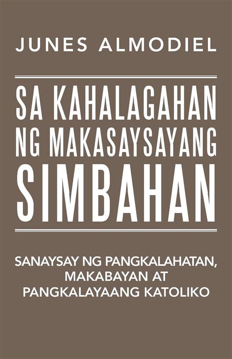 Buy Sa Kahalagahan Ng Makasaysayang Simbahan: Sanaysay ng pangkalahatan ...