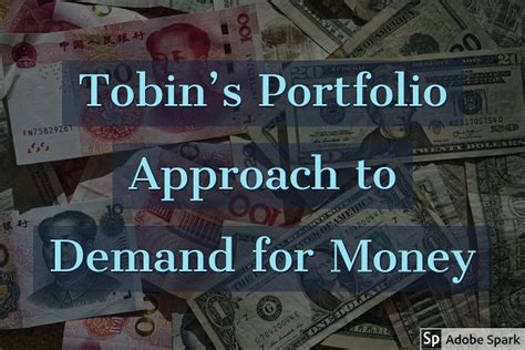 Tobin’s Portfolio Approach to Demand for Money – Aim Institute of Economics