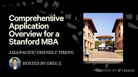 Comprehensive Application Overview for a Stanford MBA | Leland