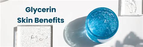 Glycerin for Skin: Benefits, Uses for Face & More