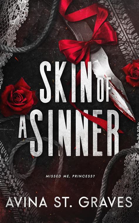 Skin of a Sinner eBook : St. Graves, Avina: Amazon.in: Kindle Store