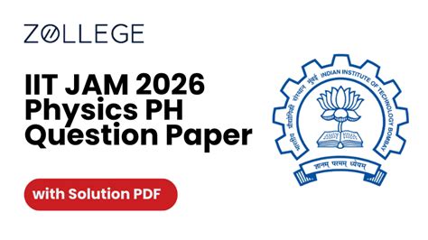 IIT JAM 2026 Physics (PH) Question Paper with Solutions
