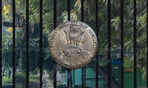 Delhi HC Issues Notice In Police Officer's Plea Seeking Quashing Of The ...