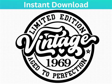Buy 55th 1969 Birthday SVG PNG Vintage SVG, Birthday Svg, Limited ...