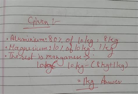 alloys are mixture of metals if an alloy of aluminium manganese and ...