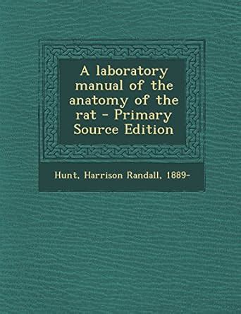 Amazon.in: Buy A Laboratory Manual of the Anatomy of the Rat Book ...