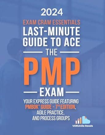 Exam-Cram Essentials Last-Minute Guide to Ace the PMP Exam: First ...