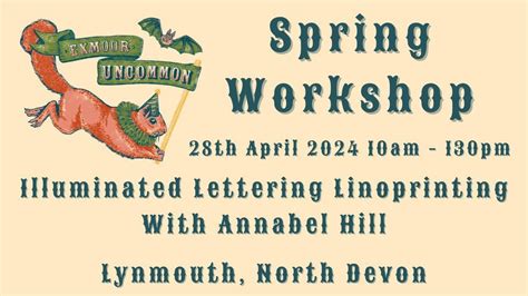 SPRING WORKSHOP - Illuminated Lettering Linoprinting with Annabel Hill ...