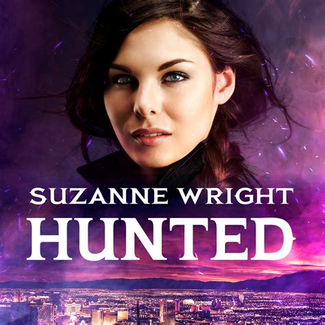 Hunted: Enter an addictive world of sizzlingly hot paranormal romance ...