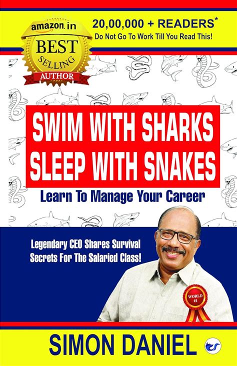 SWIM WITH SHARKS, SLEEP WITH SNAKES eBook : Simon Daniel: Amazon.in ...