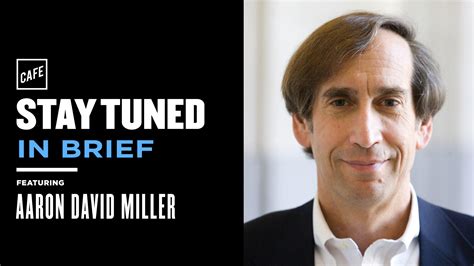 In Brief: The Israel-Hamas War (with Aaron David Miller) - CAFE