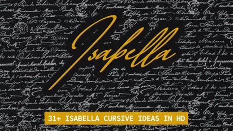 Isabella in Cursive ⚡ | 100+ Signature Ideas 2026