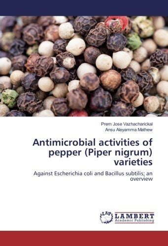 Buy Antimicrobial activities of pepper (Piper nigrum) varieties ...