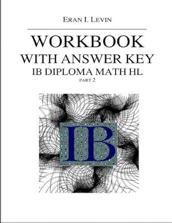 Buy Workbook with Answer Key IB Diploma Math HL part 2 Book Online at ...